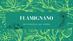 Flamignano: un paradiso nel verde